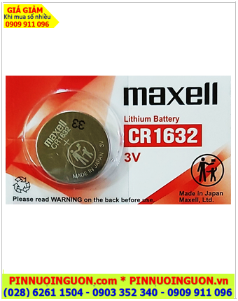 Maxell CR1632, Pin đồng xu 3v lithium Maxell CR1632 chính hãng /MẪU MỚI